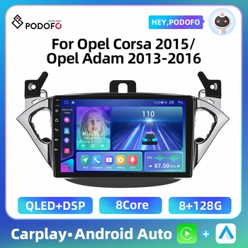 Podofo 2 Din Android autórádió Opel Corsa 2015/Opel Adam 2013-2016 GPS navigáció 4G WIFI DSP BT multimédiás videolejátszó
