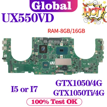 UX550 alaplap ASUS ZenBook Pro UX550V UX550VD UX550VE laptophoz alaplap i5-7300H i7-7700HQ GTX1050TI/4G GTX1050/4G 16GB