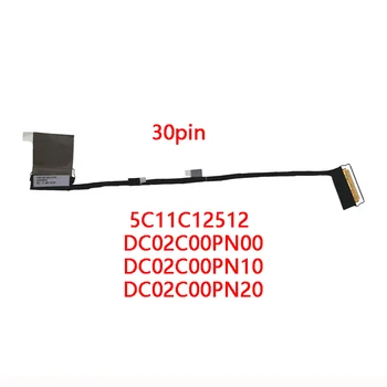 Új eredeti laptop LCD EDP FHD kábel Lenovo Thinkpad T14s Gen 2 30pin 5C11C12512 DC02C00PN00 DC02C00PN10 DC02C00PN20