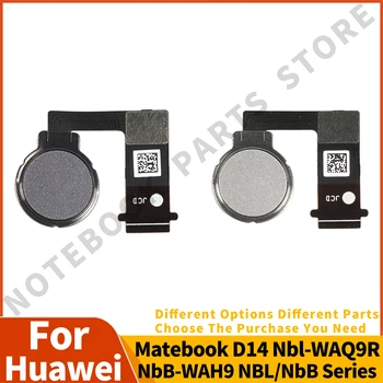  ÚJ Kezdőlap gomb Huawei Matebook D14 Nbl-WAQ9R NbB-WAH9 NBL/NbB sorozatú ujjlenyomathoz Touch ID érzékelő Flex kábel szalag cseréje