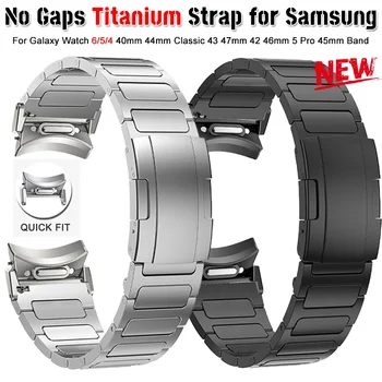 titánszíj Samsung Galaxy Watch 6/5/4 40mm 44mm Classic 43mm 47mm 42 46MM No Gaps fémszíj Galaxy Watch 5 Pro 45mm