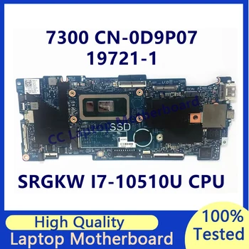 CN-0D9P07 0D9P07 D9P07 alaplap Dell 7300 laptop alaplaphoz SRGKW i7-10510U CPU-val 19721-1 100% teljesen tesztelt Jól működik 0